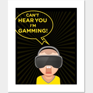 funny headset cant hear you im gaming Posters and Art